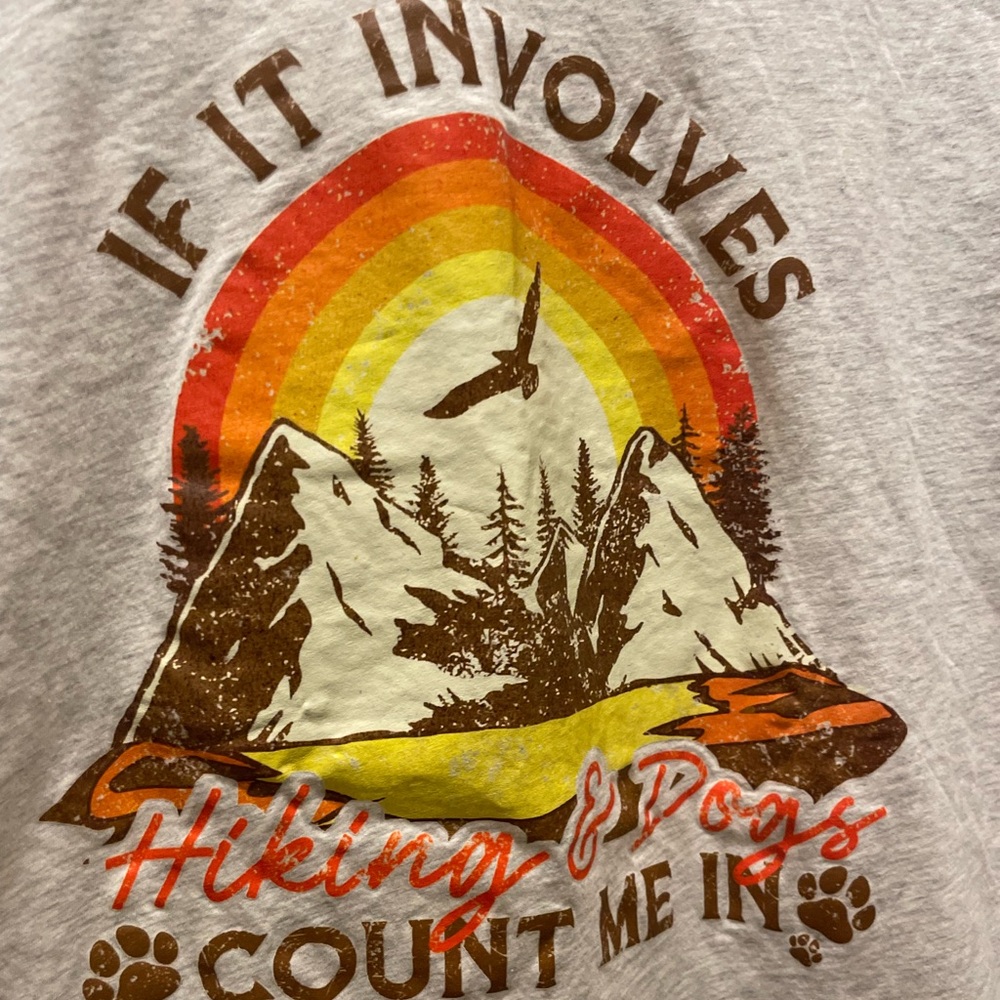 Gray Graphic T-Shirt If It Involves Hiking and Dogs I’m In - Picture 3 of 4